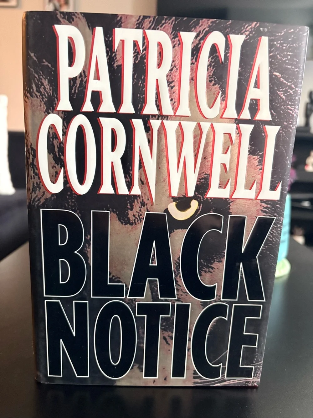Patricia Cornwell "Black Notice" Hardcover - Book 10 of 29 Kay Scarpetta - Picture 2 of 8
